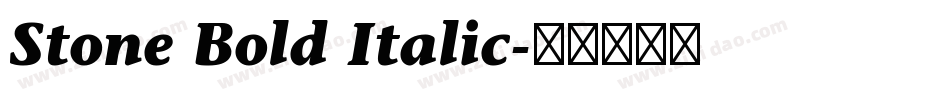 Stone Bold Italic字体转换